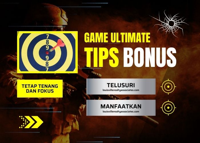 Tips Ampuh Mendapatkan Bonus Game Ultimate